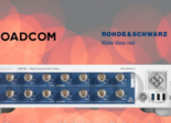Broadcom et Rhode & Schwarz collaborent autour du Wi-Fi 8