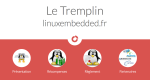 Open Wide Le tremplin Linuxembedded