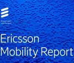 Ericsson Mobility Report